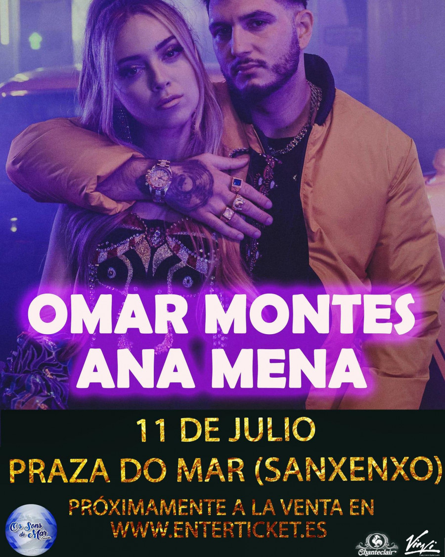 Las entradas para el concierto de Omar Montes y Ana Mena en Sanxenxo salen hoy a la venta