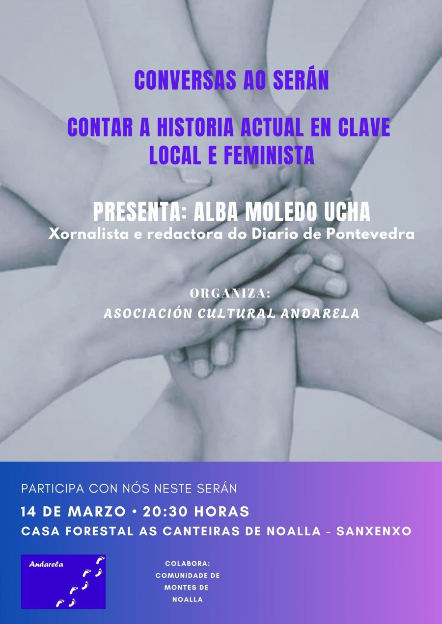 La Asociación Andarela organiza ‘Conversas ao Serán’ con motivo del Día Internacional de la Mujer