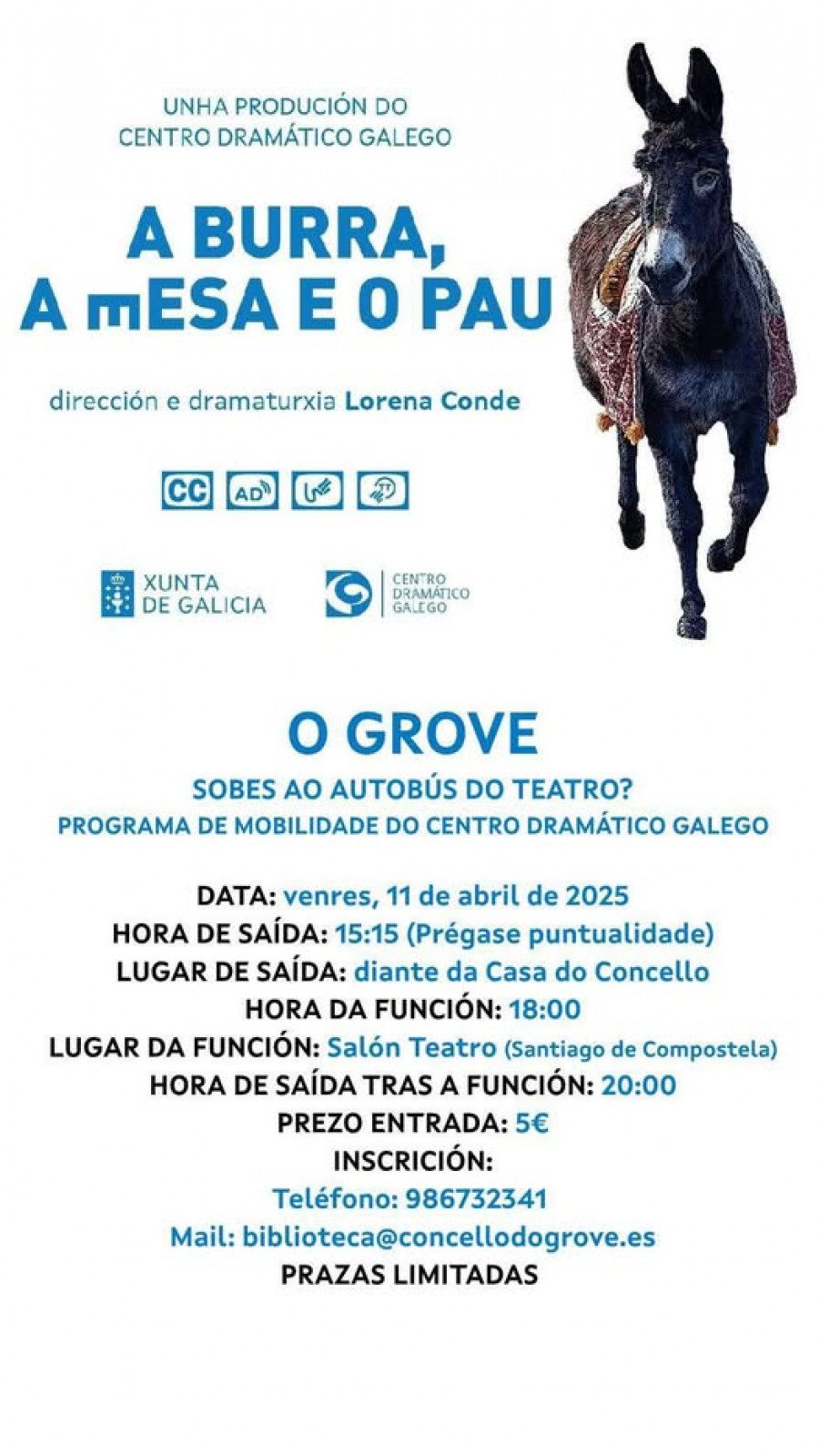 El programa ‘Sobes ao autobús  do teatro?’ regresa con la obra teatral de ‘A burra, a mesa e o pau’