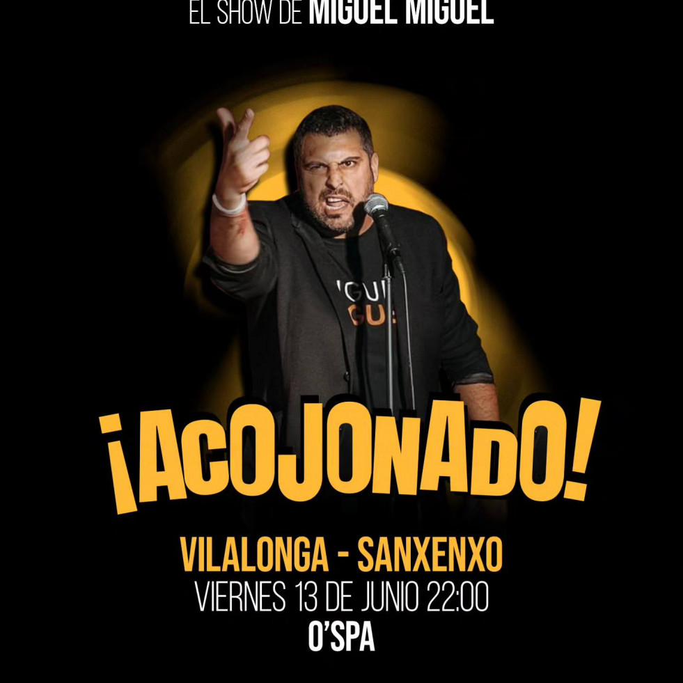 El cómico Miguel Miguel trae su show de humor ‘¡Acojonado!’ a Vilalonga