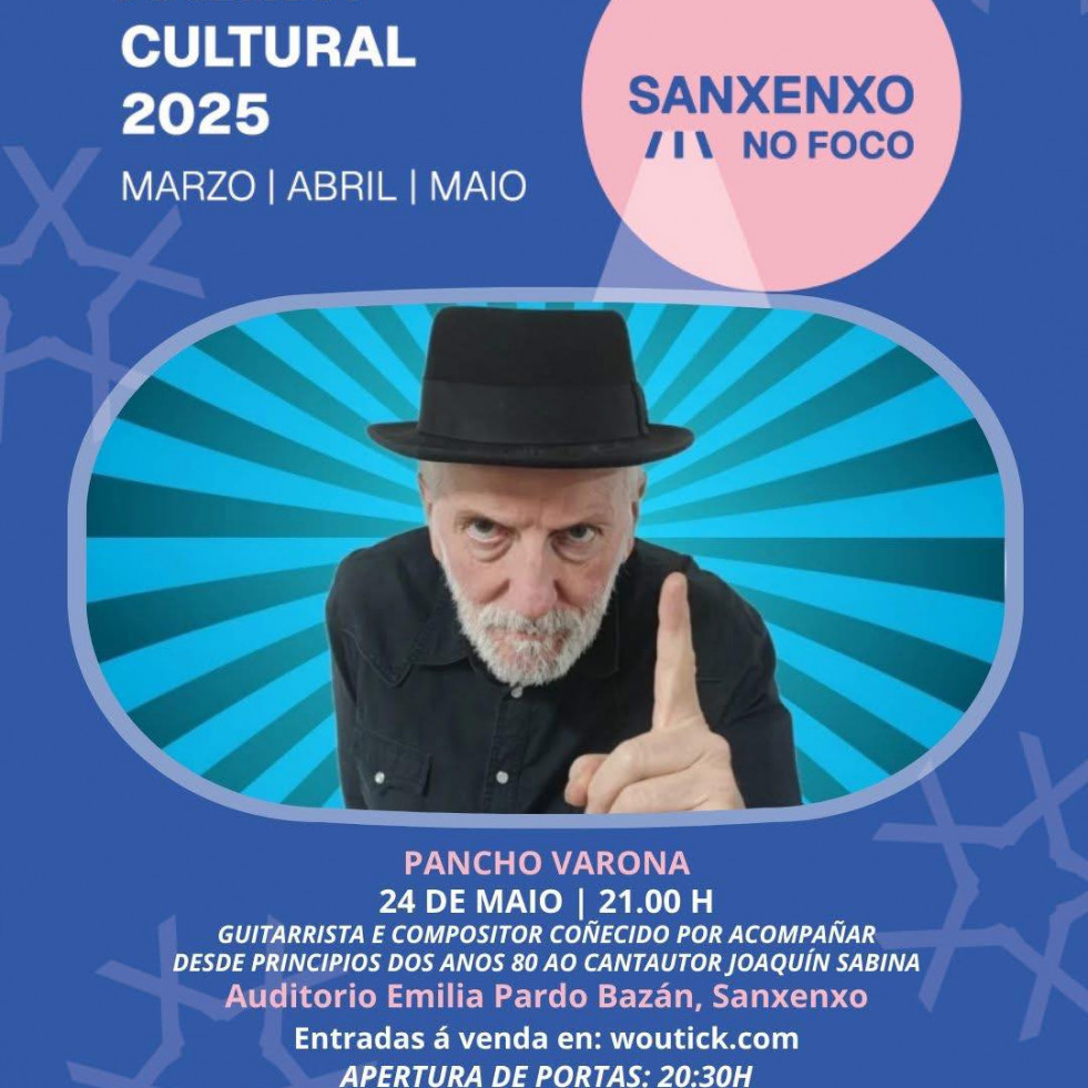 Pancho Varona actúa el próximo sábado en el Emilia Pardo Bazán en el marco de ‘Sanxenxo no foco’