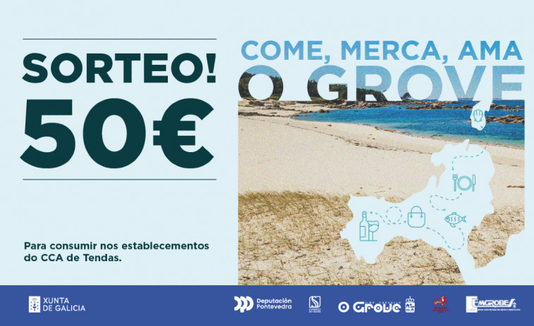 Emgrobes sortea un vale de 50 euros como parte de su campaña ‘Come, Merca, Ama O Grove’