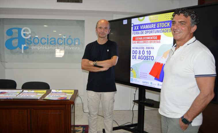 Veintiún negocios de Ribeira liquidarán sus existencias del 8 al 10 de agosto en la feria de oportunidades Viamare Stock
